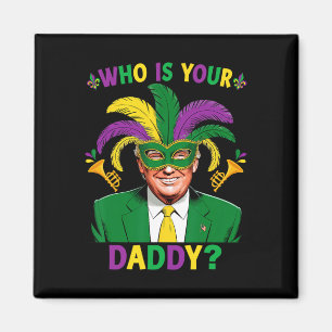 Whos Your Crawdaddy Crawfish Jester Trump Beads Ma Magnet