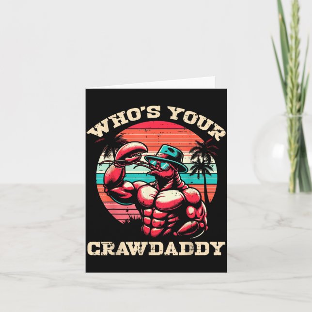 Whos Your Crawdaddy Crawfish Retro Crayfish Crawda Card (Front)