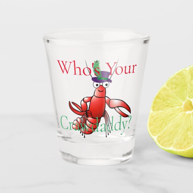 Who's Your Crawdaddy? Thunder_Cove Shot Glass (Front)