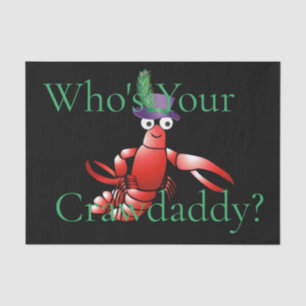Who's Your Crawdaddy? Thunder_Cove Tissue Paper