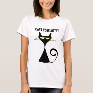 Who's Your Kitty? Funny Cat Tank Tops, T-shirts
