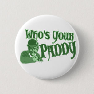 Who's your Paddy Buttons