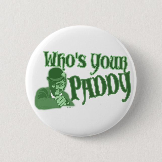 Who's your Paddy Buttons (Front)