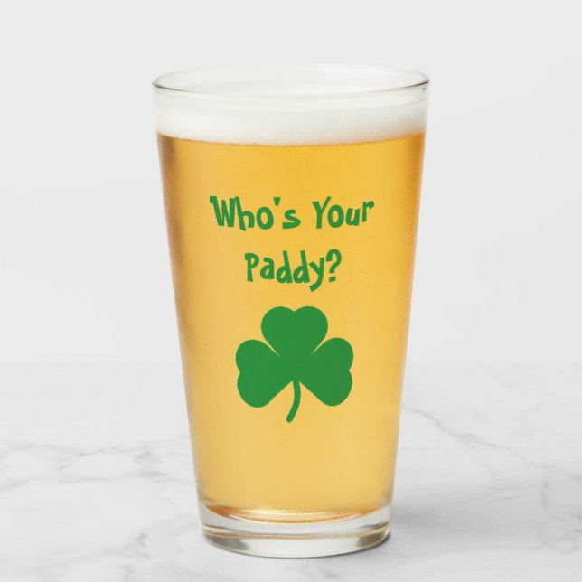 Who's your Paddy? Glass (Front Filled)
