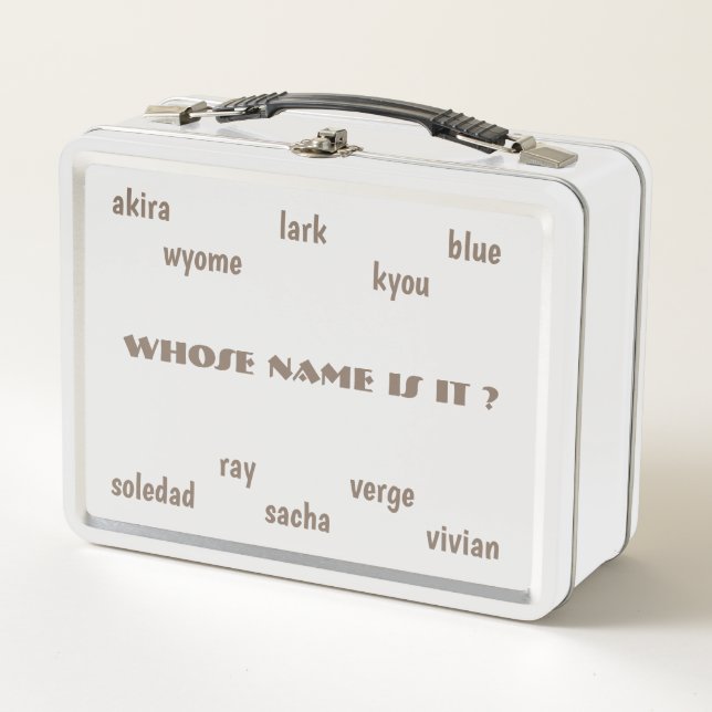 Whose Name Is It ? Metal LunchBox with Unisex Name (Front)