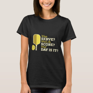 Whose serve whats the score funny pickleball playe T-Shirt