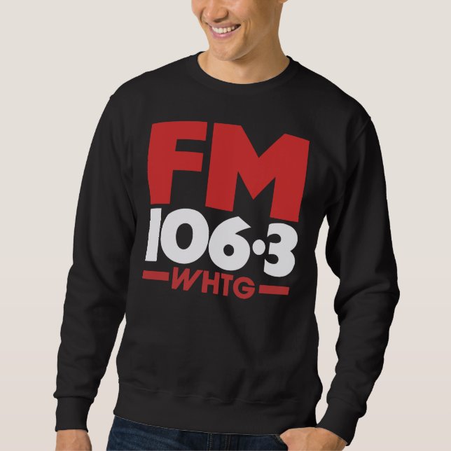 WHTG 106.3 FM Radio t-Shirt _ Hoodie (Front)