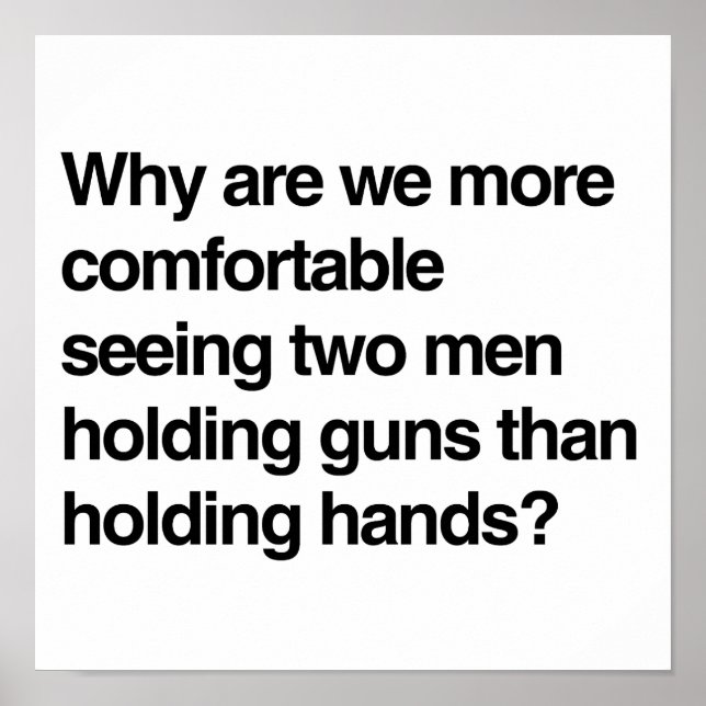 Why are we more comfortable seeing two men hold gu poster (Front)