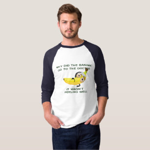 why banana goto the doctor medical pun funny mug T-Shirt