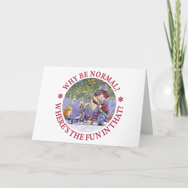 WHY BE NORMAL? CARD (Front)
