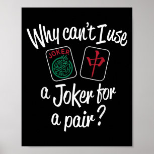 Why Can't I Use A...for A Pair_ Funny Design Poster