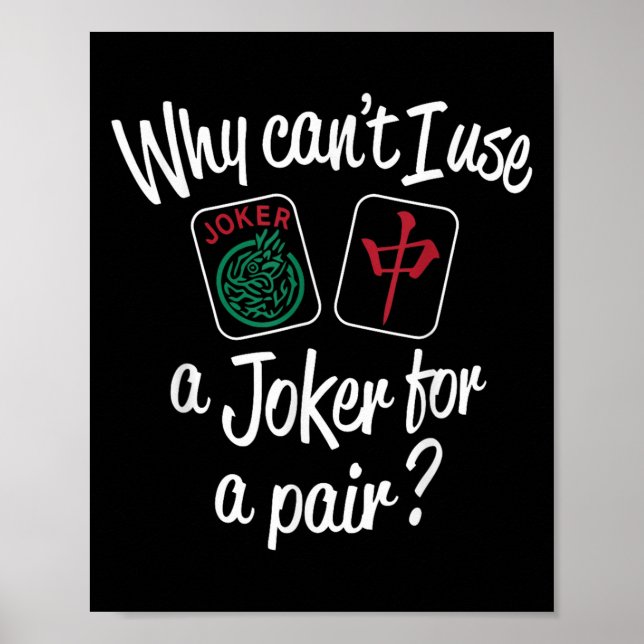 Why Can't I Use A...for A Pair_ Funny Design  Poster (Front)