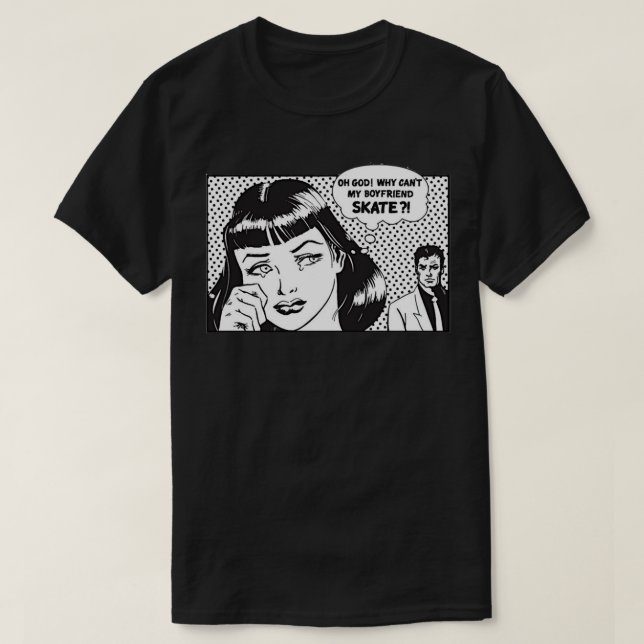 why cant my boyfriend skate Classic T-Shirt (Design Front)