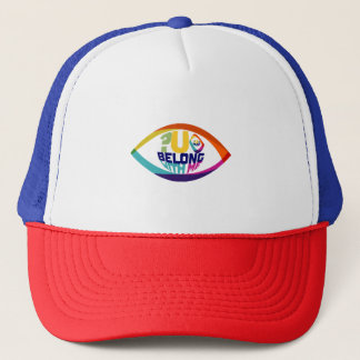 Why Can't You See You Belong With Me Trucker Hat