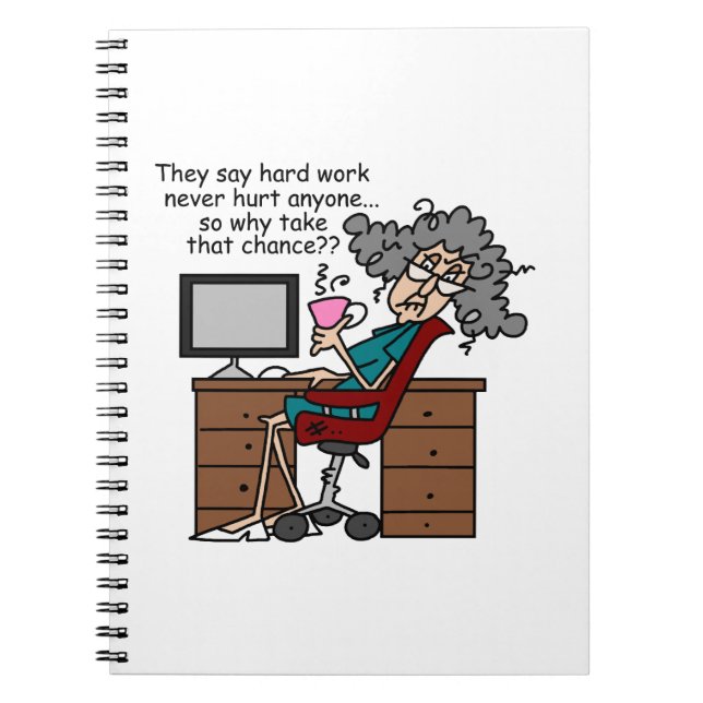Why Chance Hard Work Humour Spiral Notebook (Front)