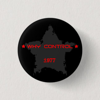Why Control 1977 3 Cm Round Badge