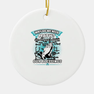 why do we need math so we can count our blessings ceramic tree decoration