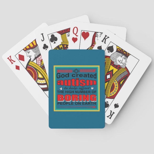Why God created autism Playing Cards (Back)