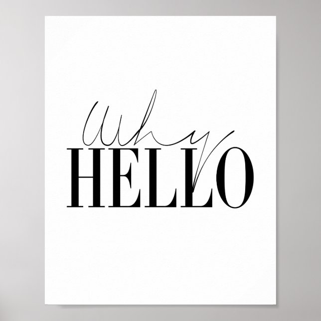 Why Hello Poster (Front)