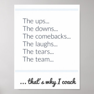 Why I Coach Poster