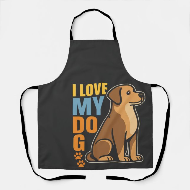 Why I Love My Dog � Heartwarming Design Celebrati Apron (Front)
