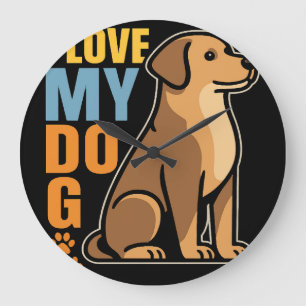Why I Love My Dog – Heartwarming Design Celebrati Large Clock