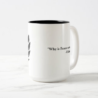 Why is Feanor a mod? Two-Tone Coffee Mug