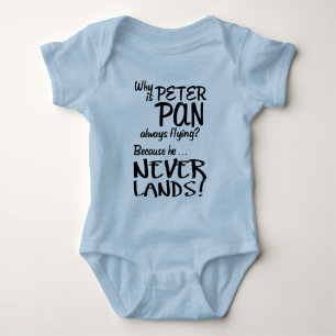 Why is Peter Pan Always Flying? (Black) Baby Bodysuit