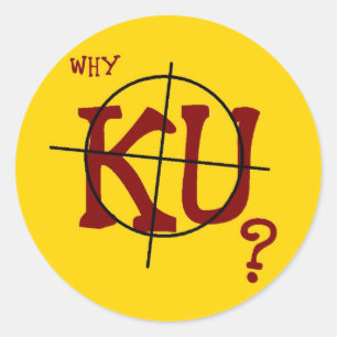 Why KU? 20 Round Stickers