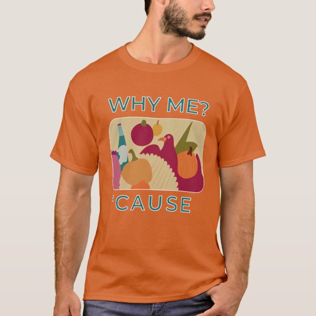 Why me Oversized T-Shirt (Front)