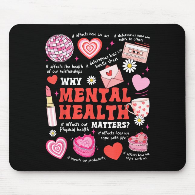 Why Mental Health Mouse Pad (Front)