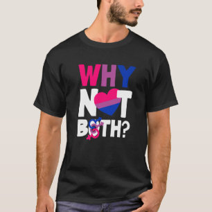 Why Not Both Bi Pride Flag Bisexual Premium T-Shirt