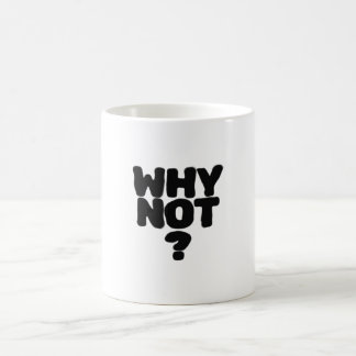 Why Not? Minimalist Typography Design | For MUG