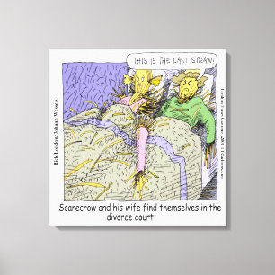 Why Scarecrows Divorce Funny Wrapped Canvas Print