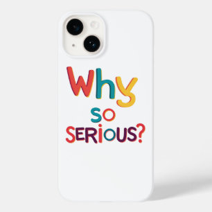 Why So Serious? Case-Mate iPhone 14 Case