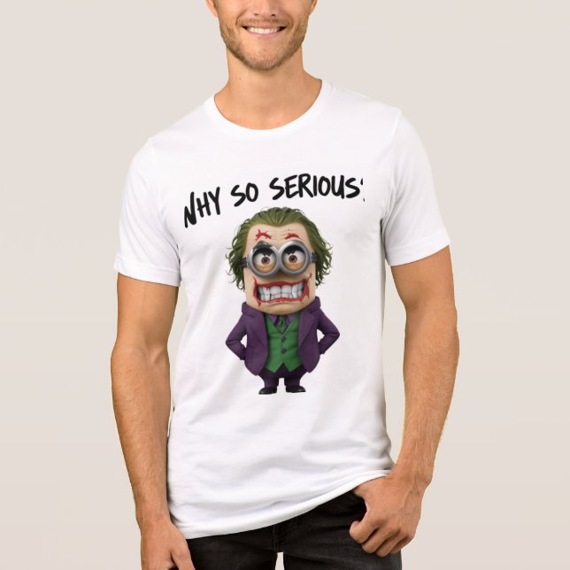 Why So Serious Tri-Blend Shirt (Front)