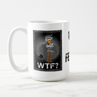 Why the Felony? Jailbird mug