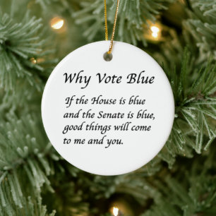 Why Vote Blue in 2022 Ceramic Ornament