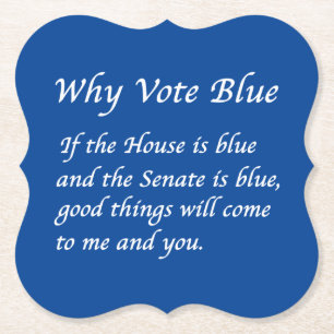 Why Vote Blue in 2022 Paper Coaster