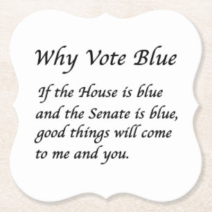 Why Vote Blue in 2022 Paper Coaster