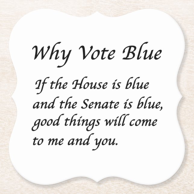 Why Vote Blue in 2022 Paper Coaster (Front)
