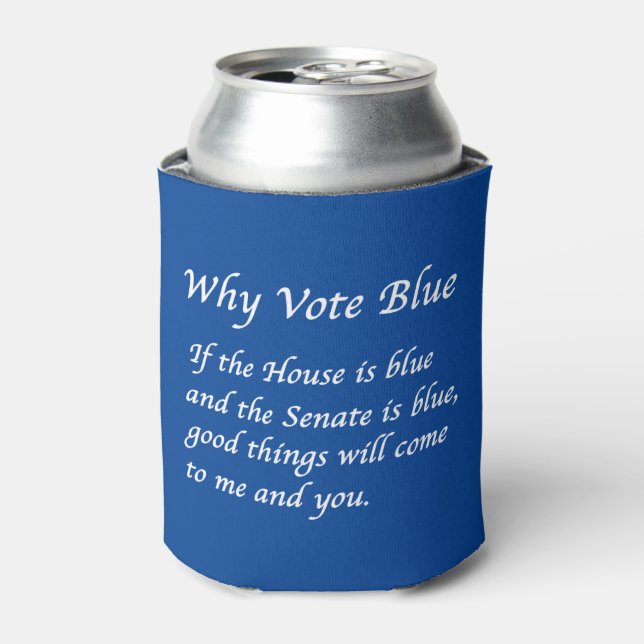 Why Vote Blue in 2024 Can Cooler (Can Front)