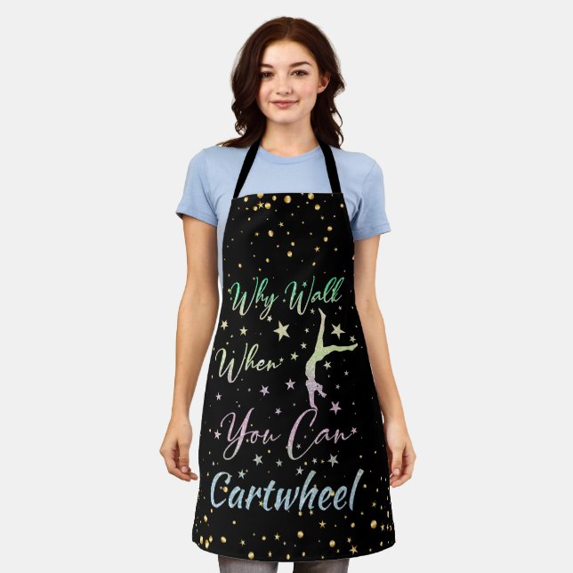 Why Walk When You Can Cartwheel Gymnastics Apron (Worn)