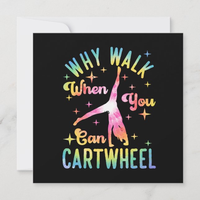 Why Walk When You Can Cartwheel Invitation (Front)
