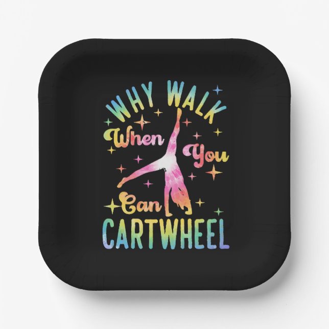 Why Walk When You Can Cartwheel Paper Plate (Front)