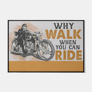 Why Walk When You Can Ride Doormat