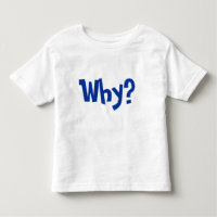 Why? Why ask why?