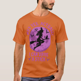 Why Yes Actually I Can Drive A Stick 5 T-Shirt