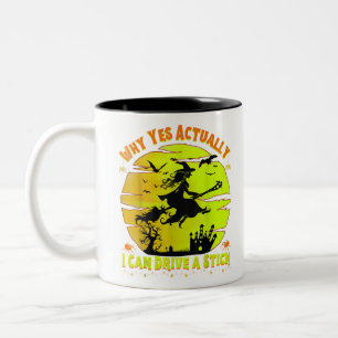 Why Yes, Actually I Can Drive a Stick Funny Hallow Two-Tone Coffee Mug
