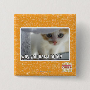 Why you has a hide? 15 cm square badge